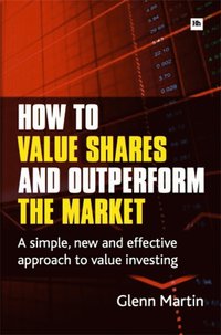 bokomslag How to Value Shares and Outperform the Market