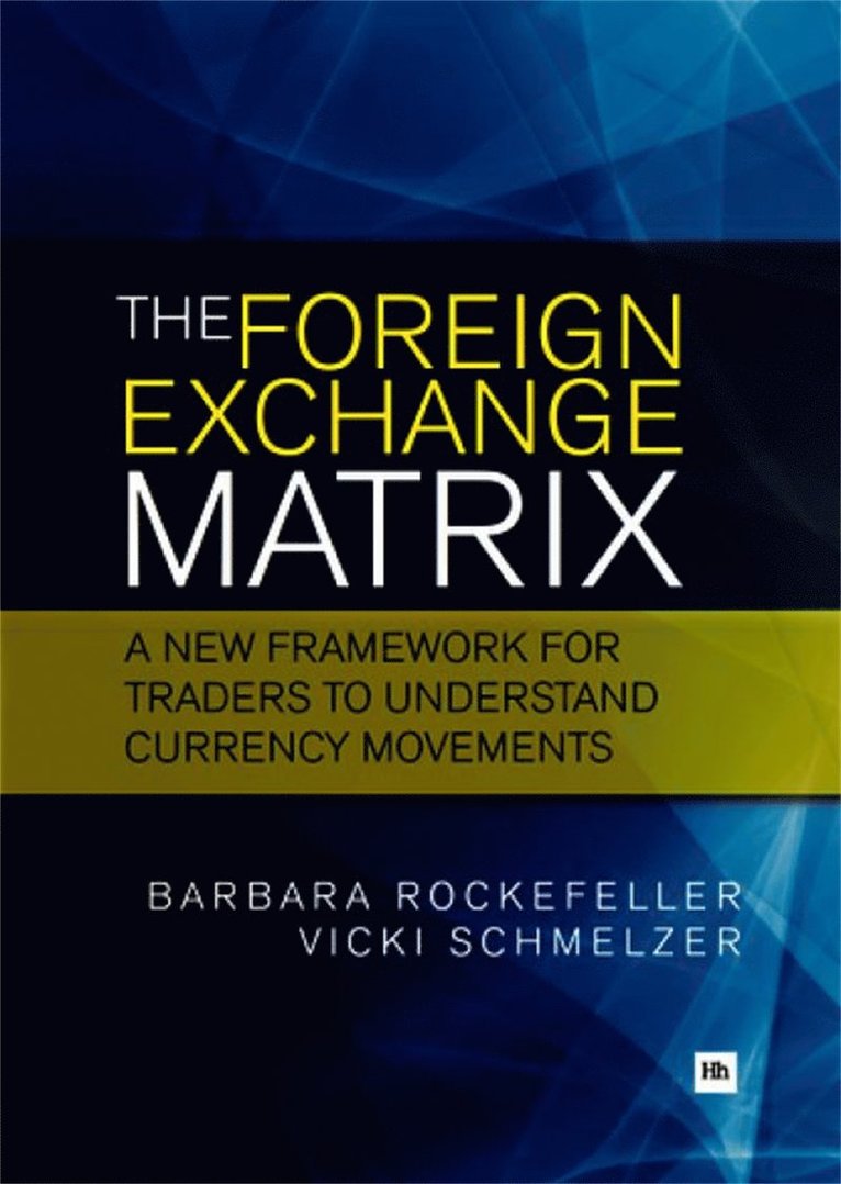 The Foreign Exchnage Matrix 1