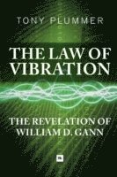 bokomslag The Law of Vibration