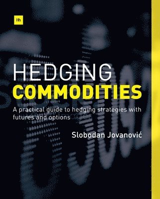 Hedging Commodities 1