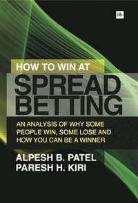 bokomslag How to Win at Spread Betting
