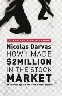 bokomslag How I Made $2 Million in the Stock Market