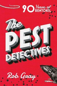 bokomslag The Pest Detectives