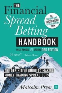 bokomslag Financial Spread Betting Handbook (3RD EDITION)