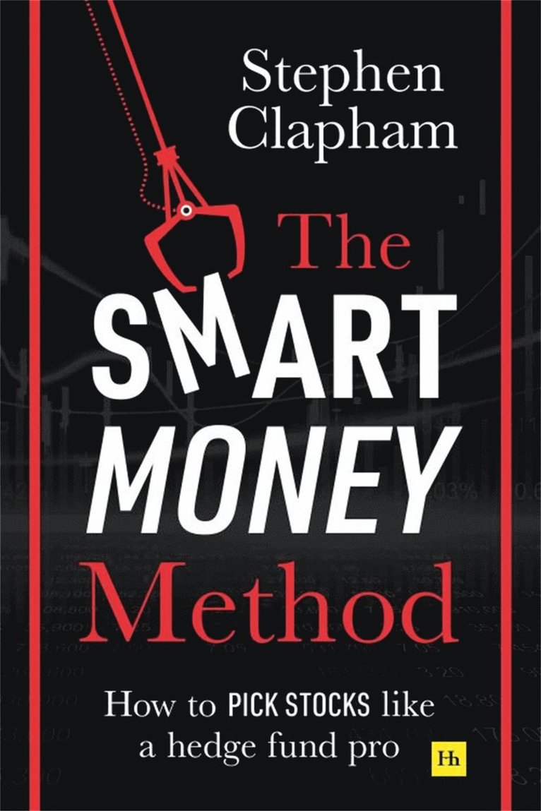 Stephen Clapham - Smart Money Method, Häftad