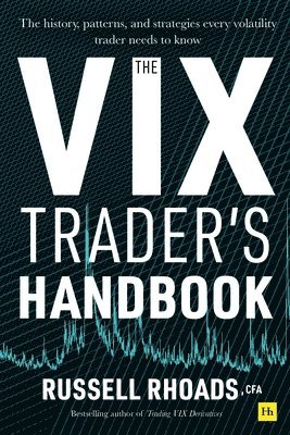 The VIX Trader's Handbook 1