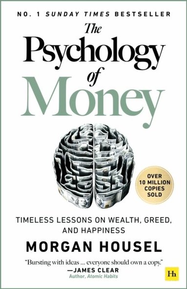 Morgan Housel - Psychology of Money, Häftad