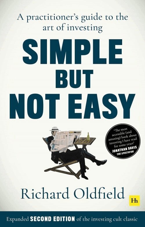 Richard Oldfield - Simple But Not Easy (Second Edition), Häftad