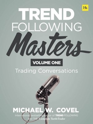 Trend Following Masters, Volume 1 1