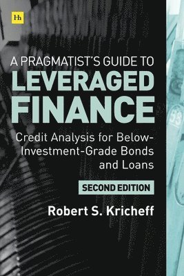 bokomslag Pragmatist's Guide to Leveraged Finance