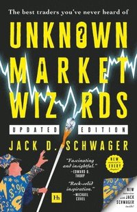 bokomslag Unknown Market Wizards