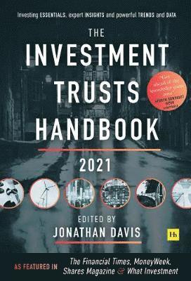 JONATHAN DAVIS - DAVIS, J: The Investment Trust Handbook 2021, Inbunden