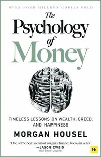 bokomslag The The Psychology of Money - hardback edition