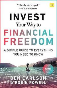 bokomslag Invest Your Way to Financial Freedom