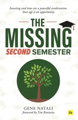 Gene Natali - The Missing Second Semester, Häftad. Tillgänglighet: Lägg i varukorg