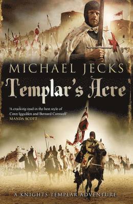 Michael Jecks - Templar's Acre: A Knights Templar Adventure, Inbunden