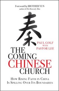 bokomslag The Coming Chinese Church