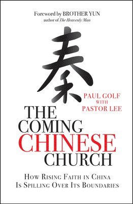 bokomslag The Coming Chinese Church
