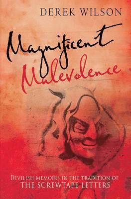 Magnificent Malevolence