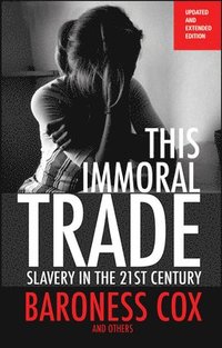 bokomslag This Immoral Trade