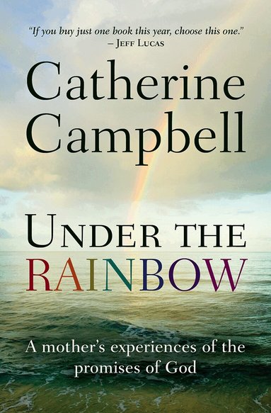 Catherine Campbell - Under the Rainbow, Häftad
