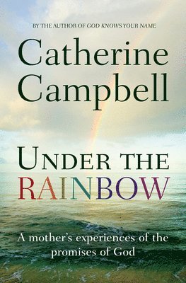 Catherine Campbell - Under the Rainbow, Häftad