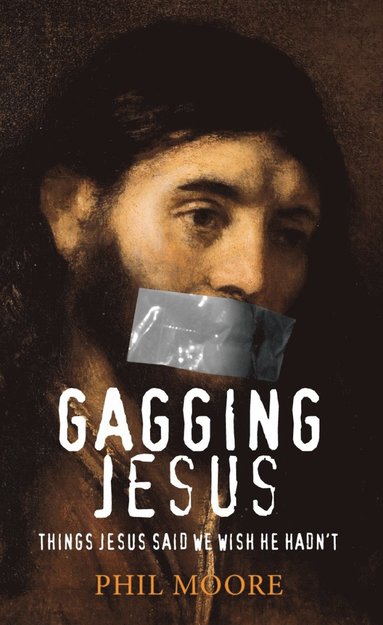 bokomslag Gagging Jesus