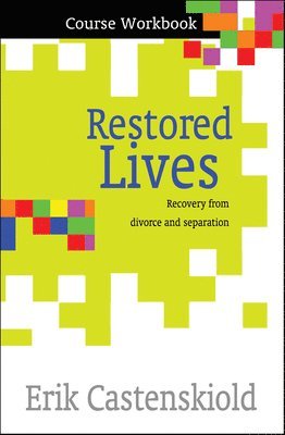 Restored Lives Course Workbook 1