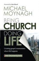 Being Church, Doing Life 1