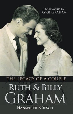 Ruth and Billy Graham 1