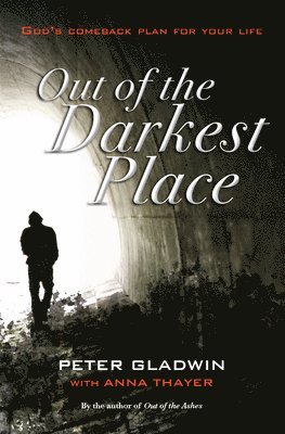 Out of the Darkest Place 1