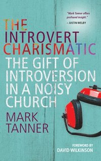 bokomslag The Introvert Charismatic