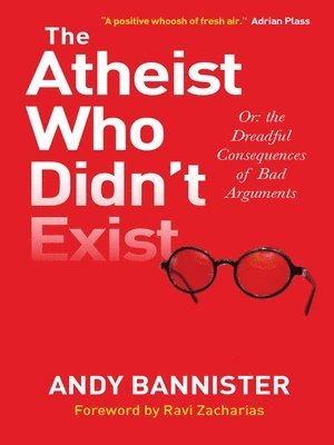 bokomslag The Atheist Who Didn't Exist