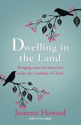 Dwelling in the Land 1