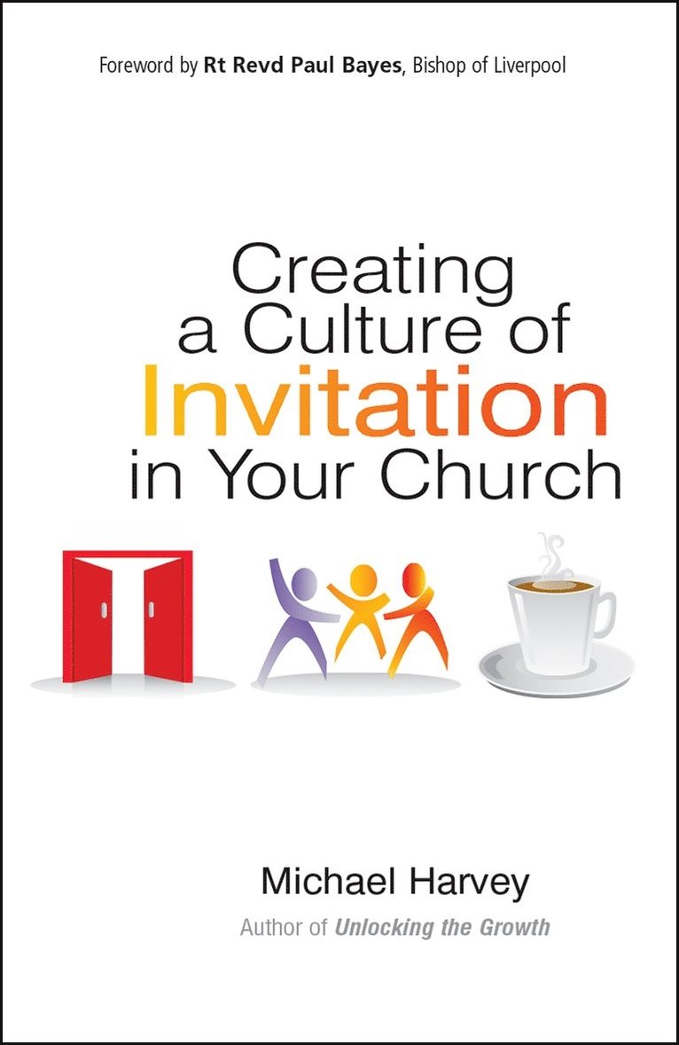 Michael Harvey - Creating a Culture of Invitation in Your Church, Häftad