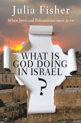 What is God Doing in Israel? 1