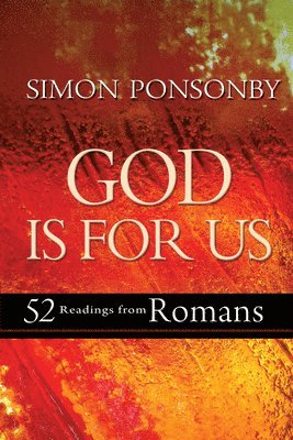 Simon C Ponsonby, Simon Ponsonby - God is For Us, Häftad