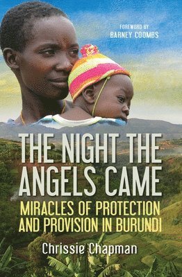 The Night the Angels Came 1