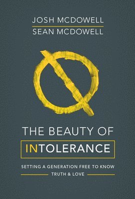 bokomslag The Beauty of Intolerance