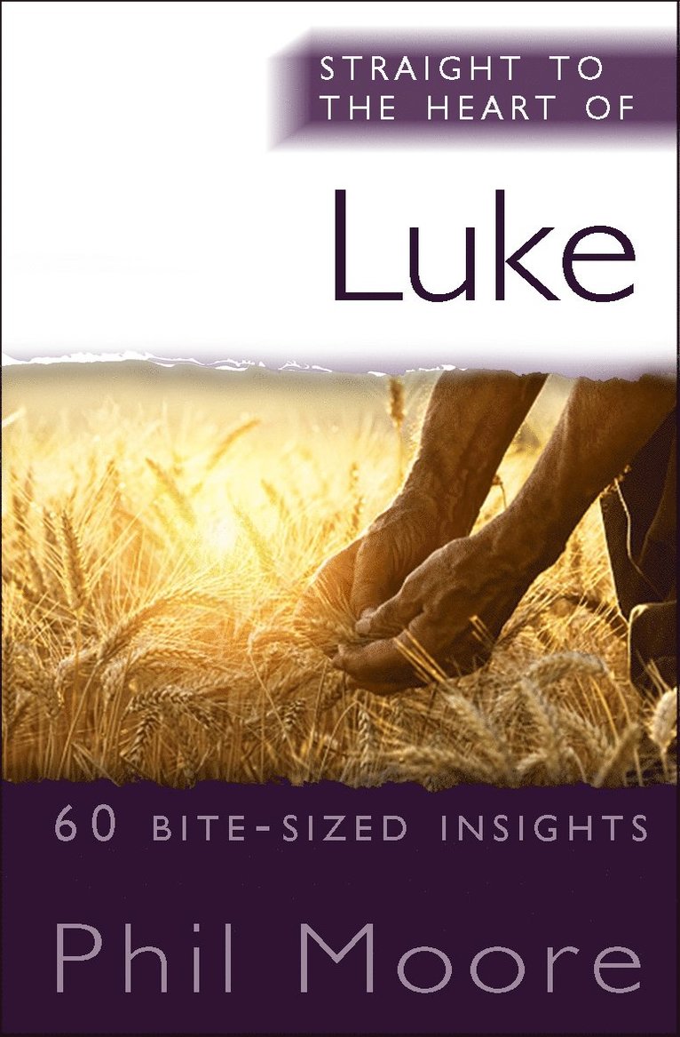 Phil Moore - Straight to the Heart of Luke, Häftad