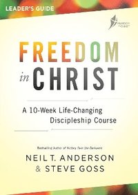 bokomslag Freedom in Christ Course Leader's Guide
