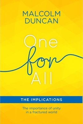 One For All: The Implications 1