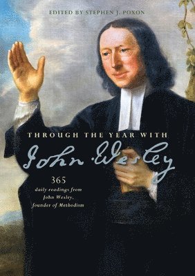 Through the Year with John Wesley 1