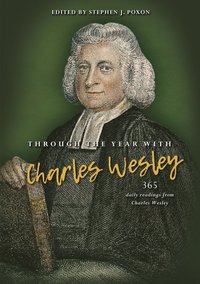 bokomslag Through the Year with Charles Wesley