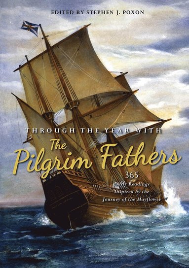 bokomslag Through the Year with the Pilgrim Fathers