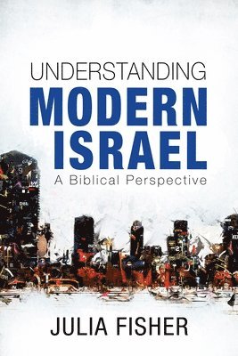 Understanding Modern Israel 1