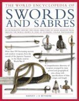 bokomslag The World Encyclopedia of Swords and Sabres