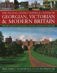 bokomslag Palaces, Stately Houses & Castles of Georgian, Victorian and Modern Britain