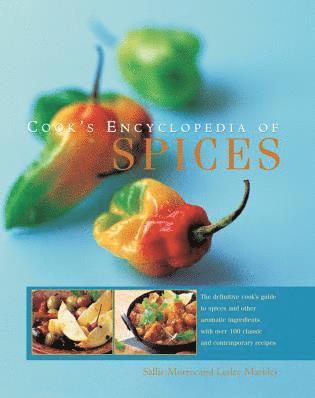 bokomslag Cook's Encyclopedia of Spices