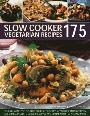 Fleetwood Jenni - 175 Slow Cooker Vegetarian Recipes, Häftad